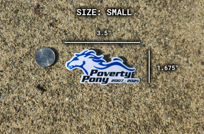 Poverty Pony Sticker Rattler Innovations LLC