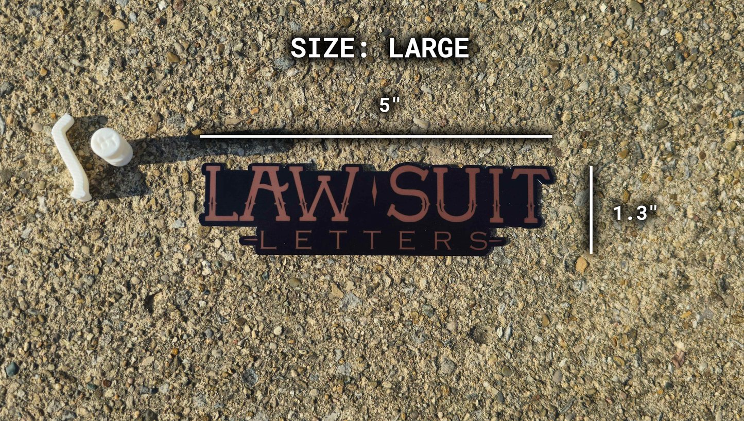 Law Suit Letters Sticker Rattler Innovations LLC